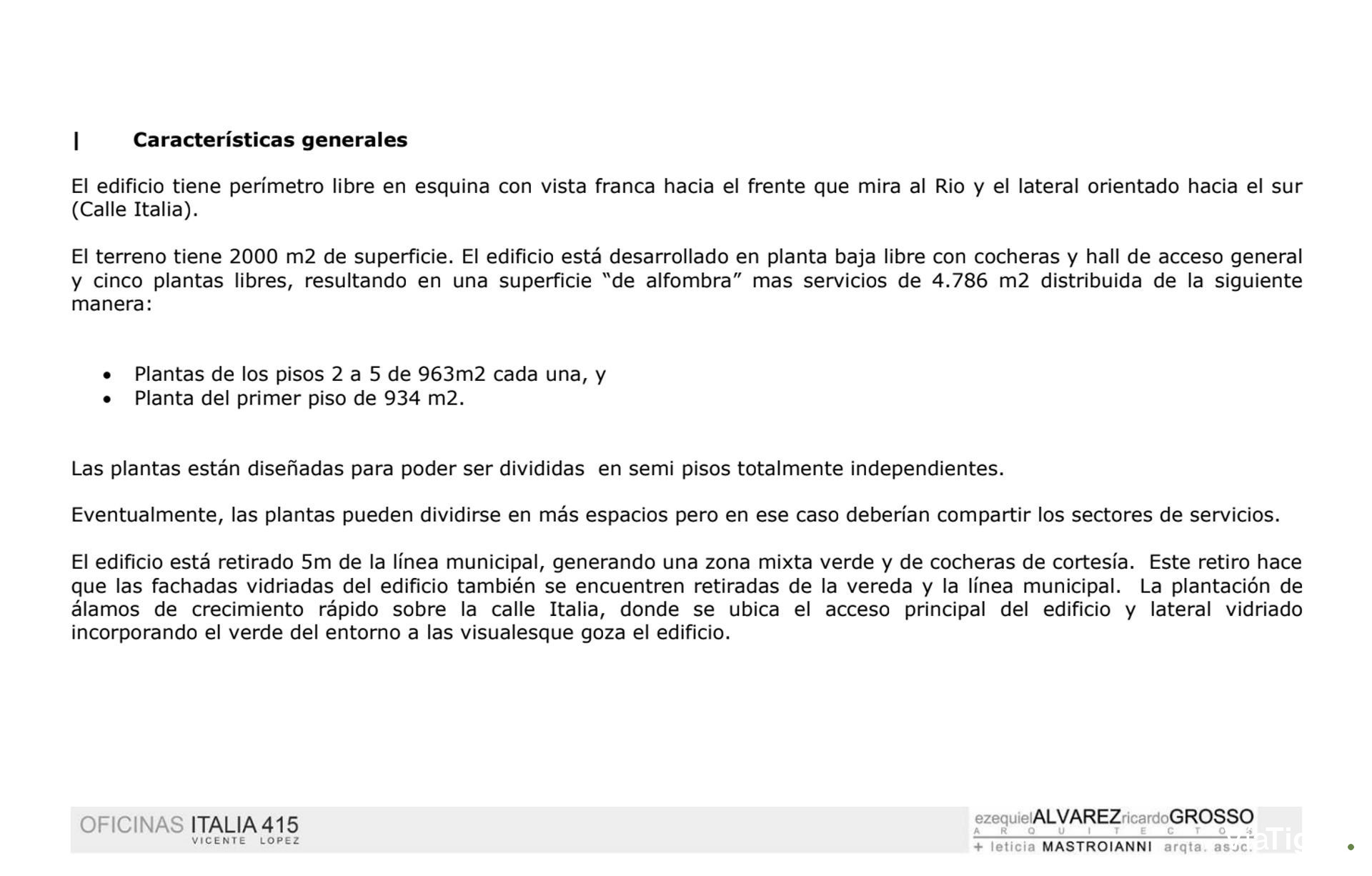 OFICINAS 930 m2 PLANTA LIBRE en OLIVO, 18 cocheras