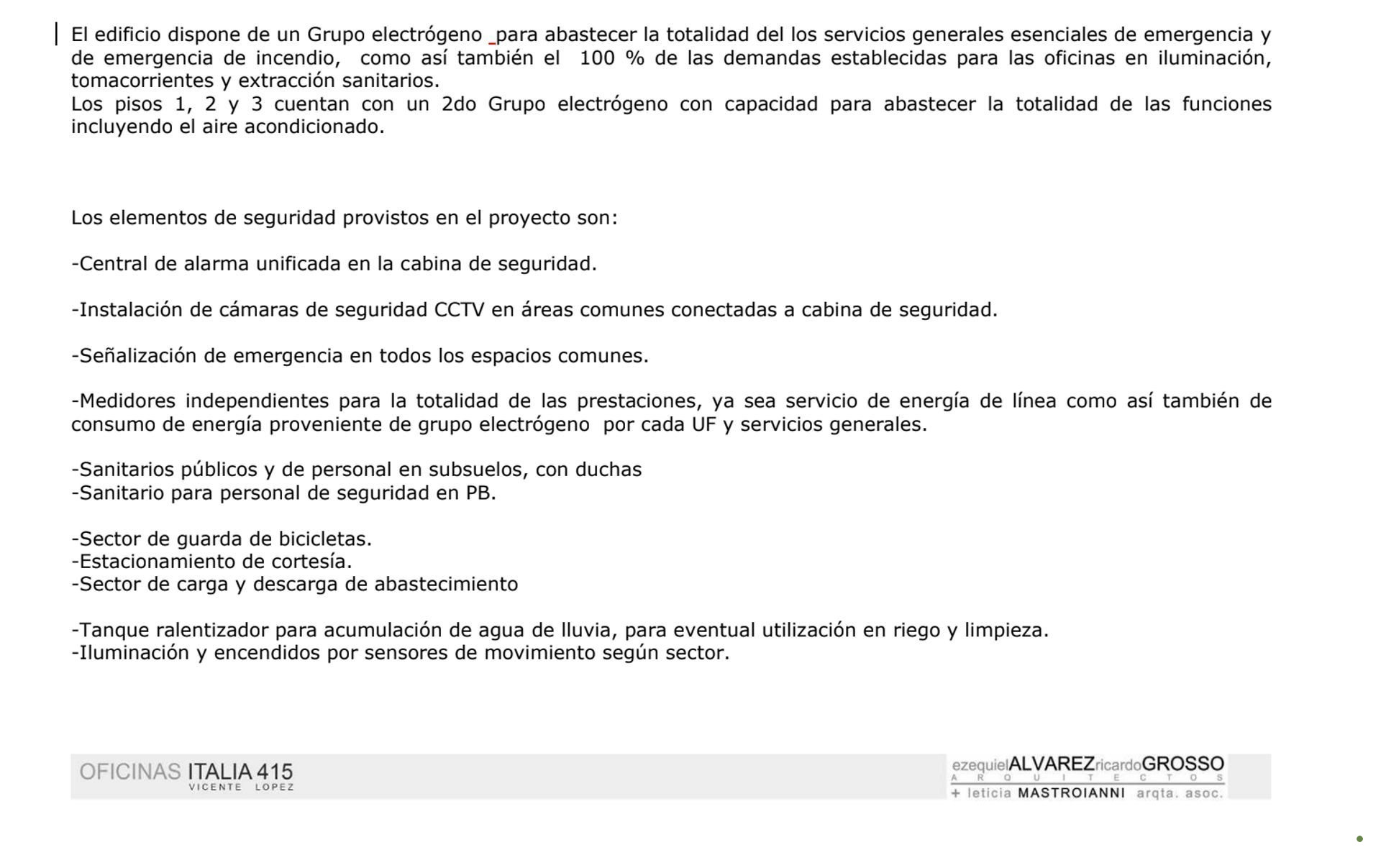 OFICINAS 930 m2 PLANTA LIBRE en OLIVO, 18 cocheras